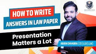 HOW TO WRITE ANSWERS IN LAW PAPER | HOW TO WRITE ANSWERS IN LAW