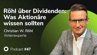 Podcast mit Christian W. Röhl - Röhl über Dividenden: Was Aktionäre wissen sollten | MMM