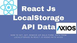 React Hooks Use localstorage || Save Get Remove Data From Storage || React js with LocalStorage