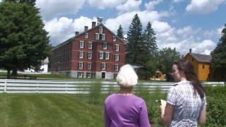 Hancock Shaker Village - An Orientation