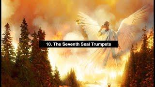 10. The Seventh Seal Trumpets: A Guide to the Apocalypse