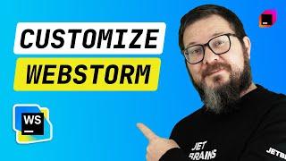 Customizing WebStorm: Best Themes, Plugins, and Settings for 2025