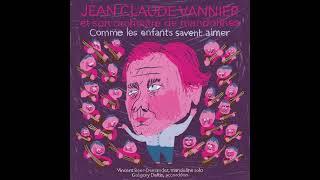 Jean Claude Vannier "Comme les enfants savent aimer (How children know to love)"