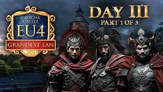 Grandest LAN 2024 | Day 3 | 1 of 3 | Byzantium | Europa Universalis IV Event