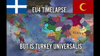 EU4 Timelapse But Is Turkey Universalis