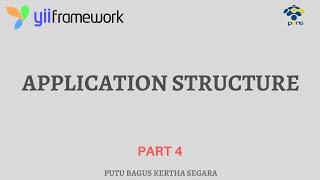 Yii2 : Application Structure (PART4)