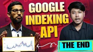 Google Indexing API New Update | Don't do this mistake. PLEASE 