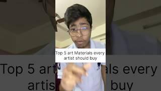 #top5 art materials every artist should buy #shorts #secret #reaveled #top10 #best #amazing #artist