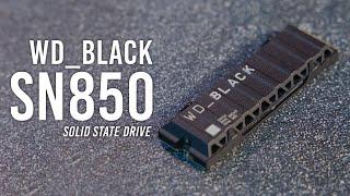 WD_BLACK SN850: Speed Is the Name of the Game!