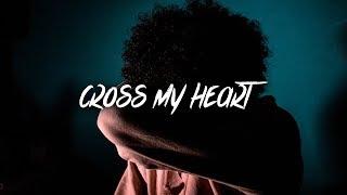 nezzy - Cross My Heart (Lyrics / Lyric Video)