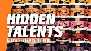 Finde die HIDDEN TALENTS im OBI!