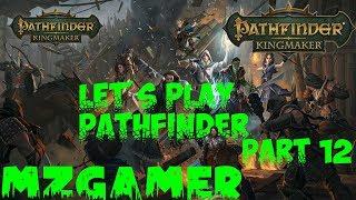 Kobolds or Mites?! Killed while resting Pathfinder Kingmaker Full playthrough (Blind) part 12: