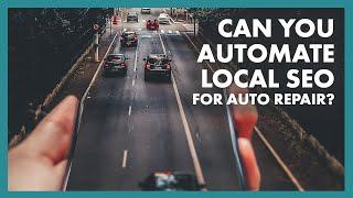 Practical Advice for Auto Repair SEO