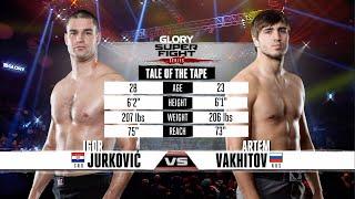 GLORY 16: Igor Jurkovic v Artem Vakhitov