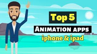 Top 5 Best animation apps for iPhone and iPad