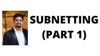 118. subnetting part 1