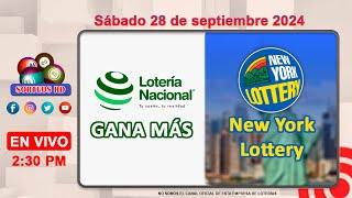 Lotería Nacional Gana Más y New York Lottery en VIVO │Sábado 28 de septiembre 2024  – 2:30 PM