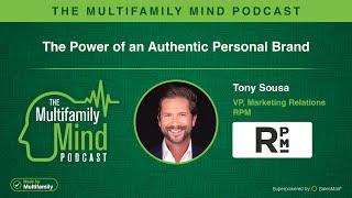 Tony Sousa: The Power of an Authentic Personal Brand