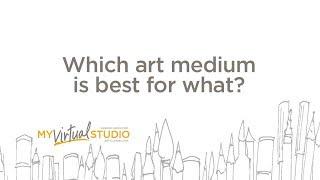 Which art medium is best for what? (4 favorites!)