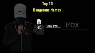 Top 10 Dangerous Names For Free Fire | Top 10 Attitude Names