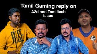 Tamil Gaming reply to viewers on A2D and Tamil tech issue (uncut) | live link in description