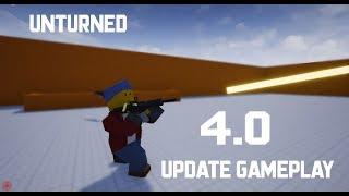 Unturned 4.0 Update Gameplay! #1 and #2