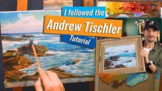 I Tried  to Follow Andrew Tischler Painting TUTORIAL