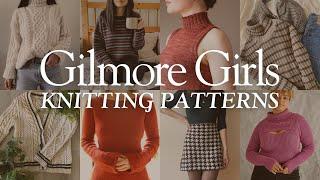 gilmore girls knitting inspo  40 knitting patterns for fall & winter 2023