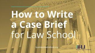 How To Write A Case Brief or Case Outline for Law School (With An Example)