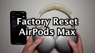 How to Restart / Factory Reset AirPods Max!