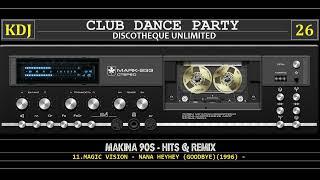 Makina 90s Hits & Remix - Re Up - Resubido - (Club Dance Party 26)(KDJ 2022)