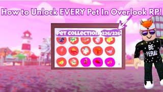 How to Complete Your Pet Collection FAST In Overlook RP!