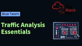 Basics of Network Traffic Analysis | TryHackMe Traffic Analysis Essentials