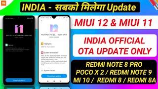 OFFICIAL INDIA - MIUI12 OFFICIAL ROLLING OUT  REDMI NOTE 8 PRO | POCO X2 | REDMI NOTE 9 / MI 10