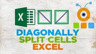 How to Diagonally Split Cells in Excel