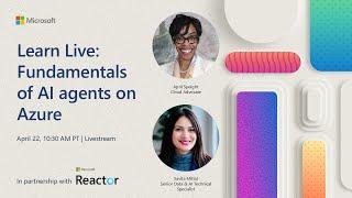 Learn Live: Fundamentals of AI agents on Azure