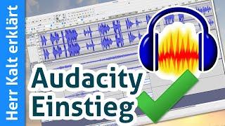 Audacity Tutorial UPDATE: Einstieg, einfache Aufnahme und Nachbearbeitung