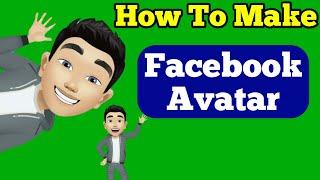 How To Make Avatar On Facebook | Create Facebook Avatar Sticker | New Trend