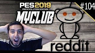 PES 2019 myClub | Reddit Edition #104