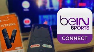 Smart TV de Bein Connect ile maç izleme ve ulusal kanalları izleme yöntemi (Xiaomi Mi TV Stick)