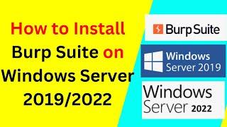 Burp Suite Installation on Windows Servers: Complete Tutorial| Vulnerabilities Scanner|Web Security