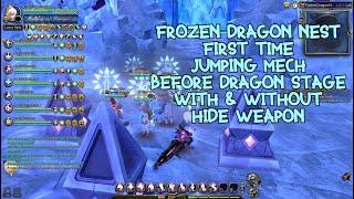 Dragon Nest SEA - Frozen Dragon Nest Jumping Mech Before Dragon Stage With & Without Hide Weapon