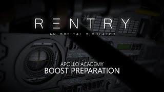 [Reentry Academy] Project Apollo - Boost Preparation