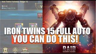 Iron Twins Stage 15 Full Auto | Raid: Shadow Legends