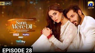 Sunn Mere Dil Episode 28 - [Eng Sub] - Presented By LUX - Wahaj Ali - Maya Ali - 7th January 2025