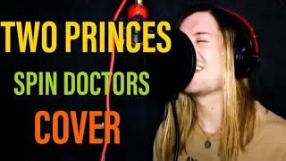 Spin Doctors - Two Princes, Vocal Cover By Ramiro Saavedra