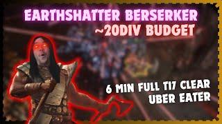 Earthshatter Berserker on ~20Div budget | PoE 3.25 Settlers