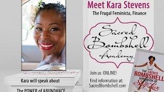 Personal Finance Expert Kara Stevens on Abundance: Sacred Bombshell Academy with Abiola Abrams