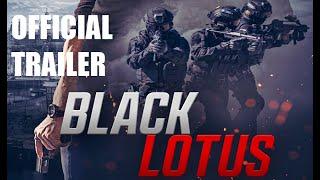 BLACK LOTUS - Official Trailer - Action Movie Starring Rico Verhoeven & Frank Grillo Digital 19 June