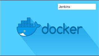 Docker Images Series  - Jenkins